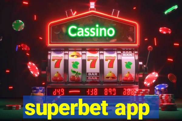 superbet app
